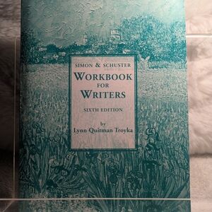 Workbook for Writers - Sixth Edition